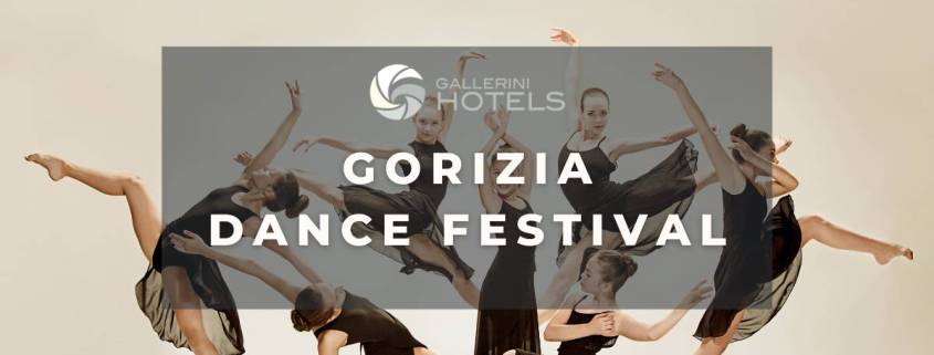 GORIZIA DANCE FESTIVAL