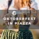 Oktoberfest in Piazza